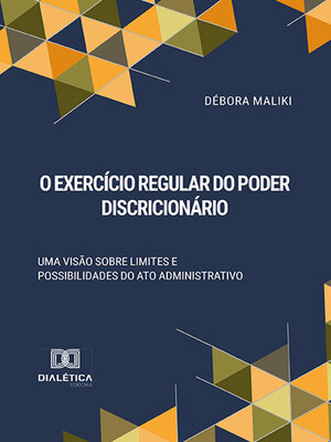 cover image of O Exercício Regular do Poder Discricionário